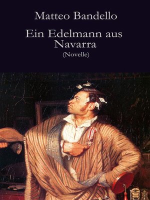cover image of Ein Edelmann aus Navarra